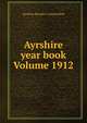 Ayrshire year book Volume 1912, Ayrshire breeders' association 