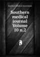 Southern medical journal Volume 10 n.2, Southern Medical Association 