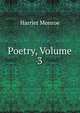Poetry, Volume 3, Harriet Monroe 