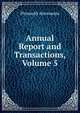 Annual Report and Transactions, Volume 5, Plymouth Athenaeum 