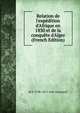 Relation de l'exp?dition d'Afrique en 1830 et de la conqu?te d'Alger (French Edition), M d' 1796-1871 Ault-Dumesnil 