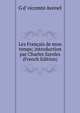 Les Francais de mon temps; introduction par Charles Saroles (French Edition), G d' vicomte Avenel 