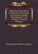 M?moires Pour Servir ? L'histoire Universelle De L'europe, Depuis 1600 Jusqu'en 1716, Volume 5 (French Edition), Hyacinthe Robillard D' Avrigny 