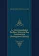As Communidades De Goa: Historia Das Instituicoes (Portuguese Edition), Antonio Emilio D'Almeida Azevedo 