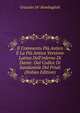 Il Commento Pi? Antico E La Pi? Antica Versione Latina Dell'inferno Di Dante: Dal Codice Di Sandaniele Del Friuli (Italian Edition), Graziolo De' Bambaglioli 