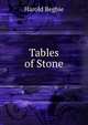 Tables of Stone, Harold Begbie 
