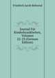 Journal Fur Kinderkrankheiten, Volumes 22-23 (German Edition), Friedrich Jacob Behrend 