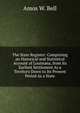 The State Register: Comprising an Historical and Statistical Account of Louisiana, from Its Earliest Settlement As a Territory Down to Its Present Period As a State, Amos W. Bell 