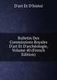 Bulletin Des Commissions Royales D'art Et D'arch?ologie, Volume 40 (French Edition), D'art Et D'histoi 