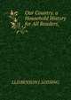 Our Country. a Household History for All Readers,, LLD BENSON J. LOSSING 