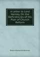 A Letter to Lord Henley, On the Deficiencies of His Plan of Church Reform, Robert Mackenzie Beverley 