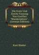 Die Erste Und Zweite Fassung Von Goethes "Wanderjahren" . (German Edition), Kurt Bimler 