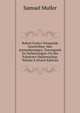 Robert Fruin's Verspreide Geschriften: Met Aanteekeningen, Toevoegsels En Verbeteringen Uit Des Schrijvers Nalatenschap, Volume 8 (Dutch Edition), Samuel Muller 