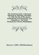 The American union: a discourse delivered on Thursday, December 12, 1850, the day of the annual thanksgiving in Pennsylvania, and repeated on . the Tenth Presbyterian Church, Philadelphia, Henry A. Boardman 