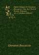 Opere Volgari Di Giovanni Boccaccio: Cor, Su I Testi a Penna, Volumes 14-15 (Italian Edition), Boccaccio Giovanni 