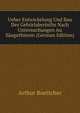 Ueber Entwickelung Und Bau Des Gehorlabyrinths Nach Untersuchungen Au Saugethieren (German Edition), Arthur Boettcher 