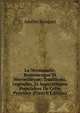 La Normandie, Romanesque Et Merveilleuse: Traditions, Legendes, Et Superstitions Populaires De Cette Province (French Edition), Amelie Bosquet 
