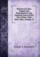 Reports of Cases Argued and Determined in the Superior Court of the City of New York 1856-1863, Volume 22, Joseph S. Bosworth 