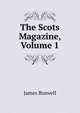 The Scots Magazine, Volume 1, James Boswell 