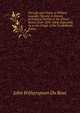 The Life and Times of William Lowndes Yancey: A History of Political Parties in the United States, from 1834-1864; Especially As to the Origin of the Confederate States, John Witherspoon Du Bose 