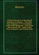 A Short Narrative of the Horrid Massacre in Boston .: The Fifth Day of March, 1770, by Soldiers of the 29Th Regiment . with Some Observations On . Order of the Town of Boston, and Sold by Edes, Boston 