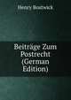 Beitrage Zum Postrecht (German Edition), Henry Bostwick 