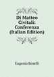 Di Matteo Civitali: Conferenza (Italian Edition), Eugenio Boselli 