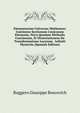 Elementorum Universae Matheseos: Continens Sectionum Conicarum Elementa, Nova Quadam Methodo Concinnata, Et Dissertationem De Transformatione Locorum . Infiniti Mysteriis (Spanish Edition), Ruggero Giuseppe Boscovich 