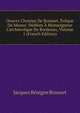 Oeuvre Choisies De Bossuet, ?v?que De Meaux: D?di?es ? Monseigneur L'archeev?que De Bordeaux, Volume 1 (French Edition), Bossuet Jacques Benigne 