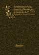 The Building Law of the City of Boston: Being Acts of 1907, Chapter 550, As Amended, Also General and Special Acts Relating to Buildings and Their Maintenance, Use and Occupancy, Boston 