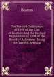 The Revised Ordinances of 1898 of the City of Boston: And the Revised Regulations of 1898 of the Board of Aldermen . Being the Twelfth Revision, Boston 