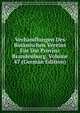 Verhandlungen Des Botanischen Vereins Fur Die Provinz Brandenburg, Volume 47 (German Edition), 