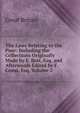 The Laws Relating to the Poor: Including the Collections Originally Made by E. Bott, Esq. and Afterwards Edited by F. Const, Esq, Volume 2, Great Britain 