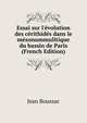 Essai sur l'?volution des c?rithid?s dans le m?sonummulitique du bassin de Paris (French Edition), Jean Boussac 