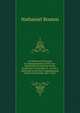 An Historical Discourse in Commemoration of the Two-Hundredth Anniversary of the Settlement of Norwalk, Ct., in 1651: Delivered in the First Congregational Church in Norwalk, July 9, 1851, Nathaniel Bouton 