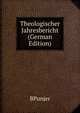 Theologischer Jahresbericht (German Edition), BPunjer 