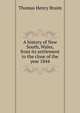 A history of New South, Wales, from its settlement to the close of the year 1844, Thomas Henry Braim 