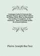 Catalogue Latin Et Francois Des Plantes Vivaces, Qu'on Peut Cultiver En Pleine Terre, Pour La D?coration Des Jardins ? L'angloise, & Des Parterres: . Dans Le Grande Jardin De (French Edition), Pierre-Joseph Buc'hoz 