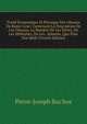 Traite Economique Et Physique Des Oiseaux De Basse-Cour: Contenant La Description De Ces Oiseaux, La Maniere De Les Elever, De Les Multiplier, De Les . Alimens, Que Pour Nos Medi (French Edition), Pierre-Joseph Buc'hoz 