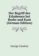 Der Begriff des Erhabenen bei Burke und Kant (German Edition), George Candrea 