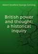 British power and thought: a historical inquiry, Albert Stratford George Canning 