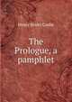 The Prologue, a pamphlet, Canby, Henry Seidel 
