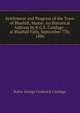 Settlement and Progress of the Town of Bluehill, Maine: An Historical Address by R.G.F. Candage . at Bluehill Falls, September 7Th, 1886, Rufus George Frederick Candage 