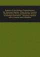 Reports of the Harbour Commissioners for Montreal, Quebec, Three Rivers, Toronto, North Sydney, Pictou and Belleville: Report of Pilotage Authorities. . Shipping-Masters and of Wrecks and Casualties, 