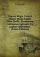 Legum Regis Canuti Magni Quas Anglis Olim Dedit: Versionem Antiquam Latinam Ex Codice Colbertino . (Latin Edition), Canute 