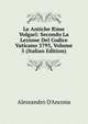 Le Antiche Rime Volgari: Secondo La Lezione Del Codice Vaticano 3793, Volume 5 (Italian Edition), Alessandro D'Ancona 