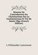 Histoire De L'introduction Du Christianisme Sur Le Continentrusse Et Vie De Sainte Olga (French Edition), L D'Elissalde Castremont 