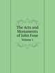 The Acts and Monuments of John Foxe, John Foxe 