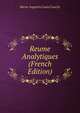Reume Analytiques (French Edition), Baron Augustin Louis Cauchy 