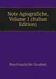 Note Agiografiche, Volume 1 (Italian Edition), Pius Franchi De' Cavalieri 